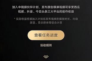 湖记：克里斯蒂有交易价值&关注者 因其是受限制自由球员价值有限